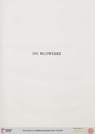 Die Bildwerke