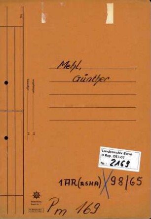 Personenheft Günther Mehl (*21.02.1914), Kriminalsekretär