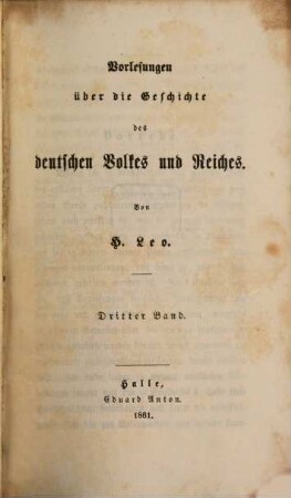 Vorlesungen über die Geschichte des deutschen Volkes und Reiches, 3