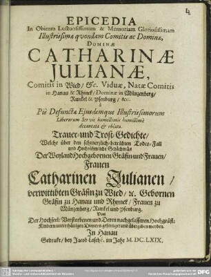 Epicedia in obitum ... Catharinae Julianae comitis in Wind ...