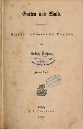 Garten und Wald : Novellen und vermischte Schriften von Ludwig Rellstab. 2