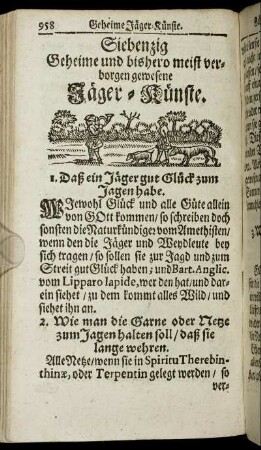 Siebenzig Geheime und bishero meist verborgen gewesene Jäger-Künste.