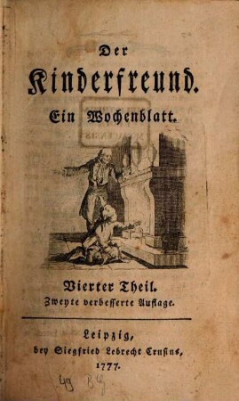 Der Kinderfreund : ein Wochenblatt. 4. 1777