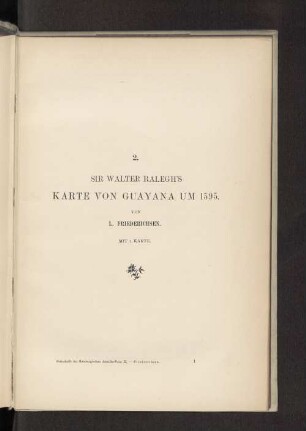 2. Sir Walter Ralegh's Karte von Guayana um 1595.