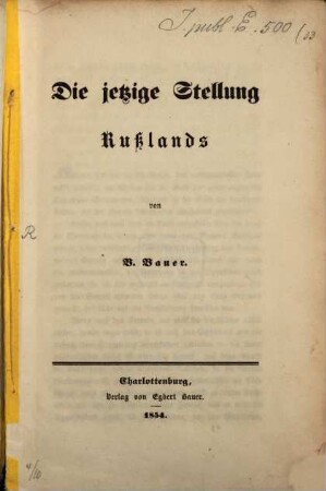 Die jetzige Stellung Rußlands