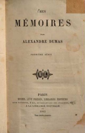Mes mémoires, 1