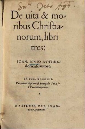 De vita et moribus Christianorum : libri tres