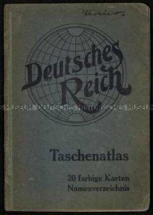 Taschenatlas Deutsches Reich und seine Kolonien