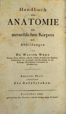 Handbuch der Anatomie des menschlichen Körpers, 2. Gefäß-Lehre