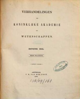 Verhandelingen der Koninklijke Akademie van Wetenschappen, Afdeeling Natuurkunde. 16. 1876