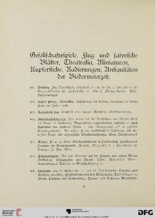 Gesellschaftsspiele, Flug- und satyrische Blätter, Theatralia, Miniaturen, Kupferstiche, Radierungen, Antiquitäten der Biedermeierzeit (Nr. 401-564)