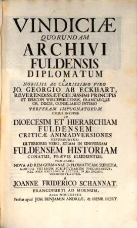 Vindiciae quorundam Archivi Fuldensis diplomatum