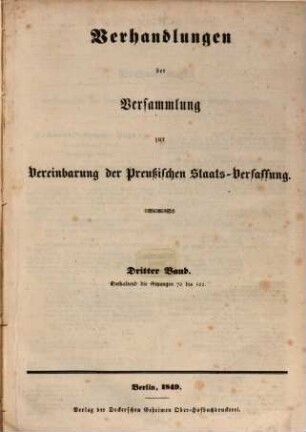 Verhandlungen der Versammlung zur Vereinbarung der Preußischen Staats-Verfassung, III