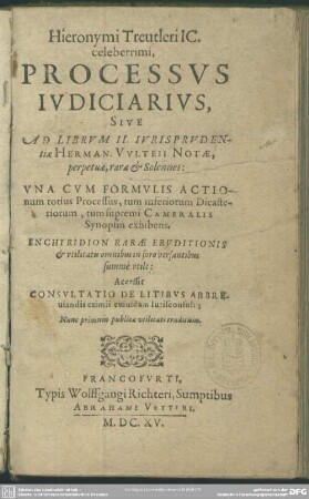 Processus judiciarius : sive ad librum II. jurisprudentiae Herman. Vulteji notae ...