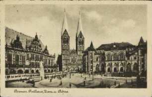 Bremen. Rathaus, Dom u. Börse.