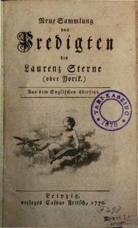 Neue Sammlung von Predigten des Laurenz Sterne (oder Yorik) : Aus dem Englischen übersetzt