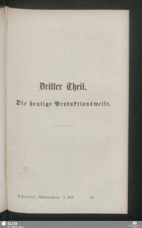 Dritter Theil. Die heutige Produktionsweise