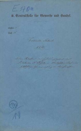 Patent des Fabrikanten Heinrich Keßler in Oberlahnstein auf eine selbsttätige Schmiervorrichtung an Dampfmaschinen