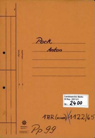 Personenheft Anton Pock (*26.07.1905), Kriminalassistent