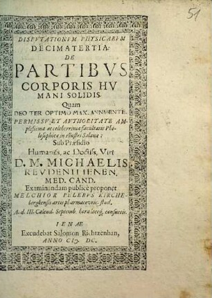 DISPVTATIONVM PHYSICARVM DECIMA TERTIA: DE PARTIBVS CORPORIS HVMANI SOLIDIS