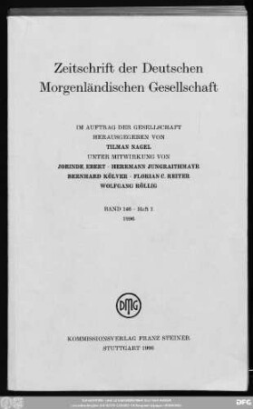 Bd. 146 (1996): Zeitschrift der Deutschen Morgenländischen Gesellschaft : ZDMG