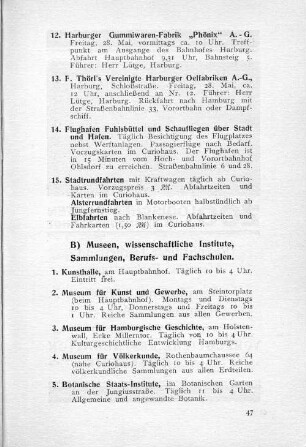B) Museen, wissenschaftliche Institute, Sammlungen, Berufs- und Fachschulen.