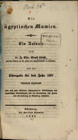 Die ägyptischen Mumien : Mit 6 Kupfertaf.