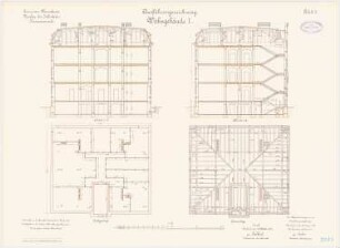 Garnison des Infanterie-Kasernements, Mannheim Wohngebäude I: Grundriss Dachgeschoss, Sparrenlage, Längsschnitt, Querschnitt 1:100