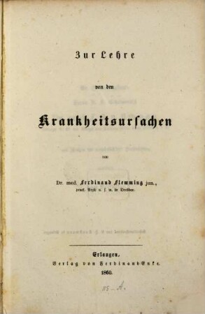 Zur Lehre von den Krankheitsursachen