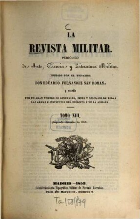 La revista militar : periódico de arte, ciencia y literatura militar. 13. 1853