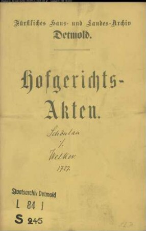 Schönlau, Konduktor zu Oerlinghausen gegen Hofschmied Welckers (Wilcker, Weilcker, Wülker) Frau - Schuldforderung