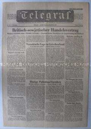 (West)-Berliner Tageszeitung "Telegraf" u.a. über den britisch-sowjetischen Handelsvertrag und zur Lage in Griechenland