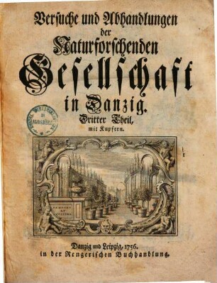 Versuche und Abhandlungen der naturforschenden Gesellschaft in Dantzig, 3