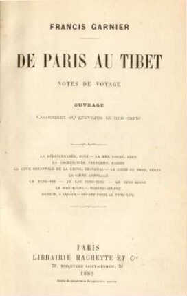 De Paris au Tibet : notes de voyage ; Ouvrage contenant 40 gravures et 1 carte