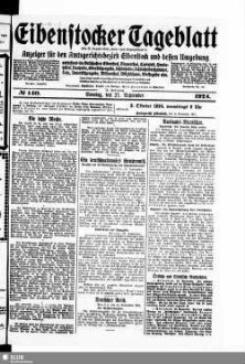 Eibenstocker Tageblatt : Anzeiger für den Amtsgerichtsbezirk Eibenstock und dessen Umgebung, umfassend die Ortschaften Eibenstock, Blauenthal, Carlsfeld, Hundshübel, Neuheide, Oberstützengrün, Schönheide, Schönheiderhammer, Sosa, Unterstützengrün, Wildenthal, Wilzschhaus, Wolfsgrün usw