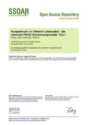 Kompetenzen im höheren Lebensalter - die nationale PIAAC-Erweiterungsstudie "CiLL"