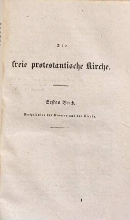 Die freie protestantische Kirche oder die kirchlichen Verfassungsgrundsätze des Evangeliums