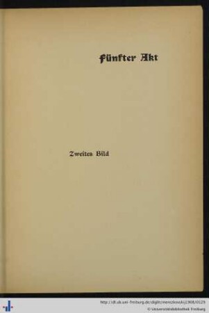 Fünfter Akt. Zweites Bild.