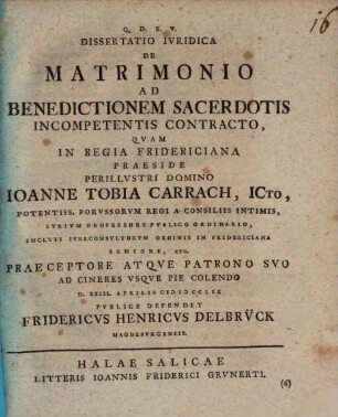 Diss. iur. de matrimonio ad benedictionem sacerdotis incompetentis contracto