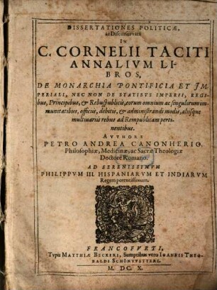 Dissertationes politicae ac discursus varii in C. Cornelii Taciti Annalium libros, ...