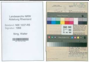 Entnazifizierung Walter Ibing , geb. 30.08.1896 (Justizinspektor)