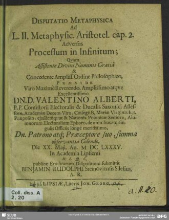 Disputatio metaphysica ad L. II. metaphysic. Aristotel. cap. 2. adversus processum in infinitum