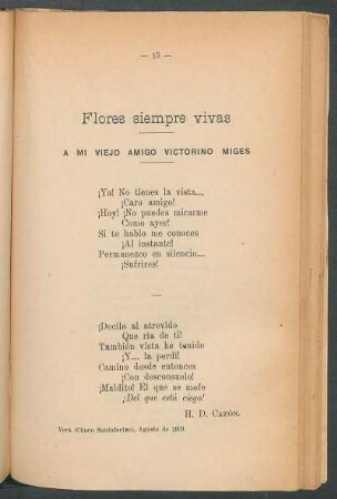 Flores siempre vivas : A mi viejo amigo Victorino Miges