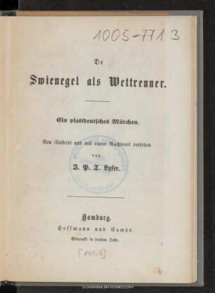 De Swienegel als Wettrenner : ein plattdeutsches Märchen