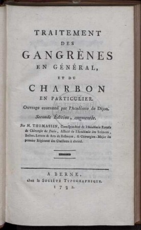 Traitement Des Gangrènes En Général, Et Du Charbon En Particulier : Ouvrage couronné par l'Académie de Dijon