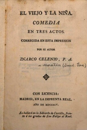 El viejo y la niña : Comedia en tres actos
