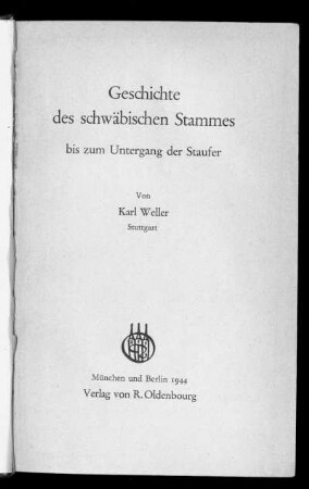 Geschichte des schwäbischen Stammes bis zum Untergang der Staufer