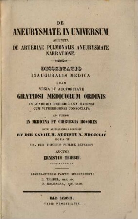 De aneurysmate in universum adiuncta de arteriae pulmonalis aneurysmate narratione : dissertatio inauguralis medica