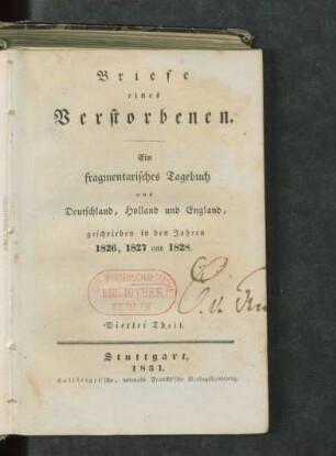Theil 4: ... aus Deutschland, Holland und England, geschrieben in den Jahren 1826, 1827 und 1828