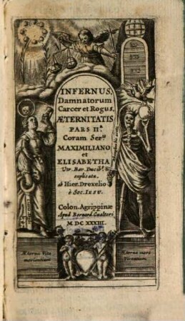 Infernus, damnatorum carcer et rogus : Aeternitatis pars II.